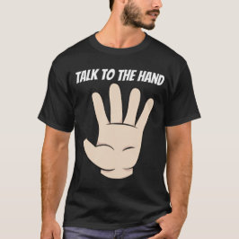 Grappig praten met de hand T-shirt