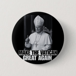 Grappig President dat Trump de volgende paus wil z Ronde Button 5,7 Cm