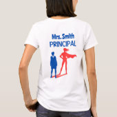 Grappig Principal Gepersonaliseerd "geen superheld T-shirt (Achterkant)