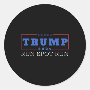 Grappig Pro Trump 2024 Run Spot Run Trump Kamala D Ronde Sticker