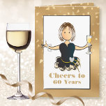 Grappig Proost 60 voor Haar Sparkle 60e Verjaardag Kaart<br><div class="desc">Met een champagne toast vieren we de 60ste verjaardag van die speciale persoon (of van welke leeftijd dan ook)! Deze klasbare en elegante kaart zal haar gezicht glimlachen. Het binnenste bericht laat haar weten dat je haar "veel meer" wilt wensen</div>