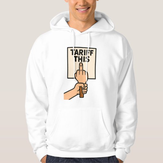 Grappig protest teken tarief deze middelvinger hoodie (Voorkant)