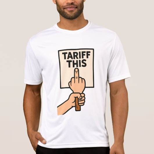 Grappig protest teken tarief deze middelvinger t-shirt (Voorkant)