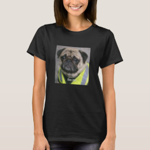 Grappig Pug Gezicht Werk Meme Humor Wazige Foto T-shirt