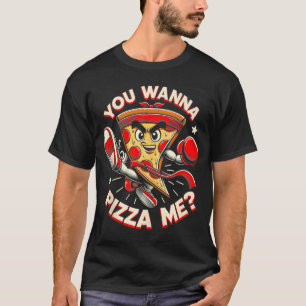 Grappig Pun Je Wil Pizza Me Italiaans Eten Pizza L T-shirt