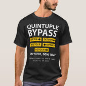 Grappig Quintuple Bypass Hartoperatie T-Shirt (Voorkant)