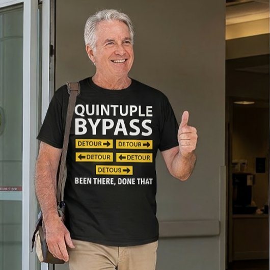 Grappig Quintuple Bypass Hartoperatie T-Shirt