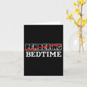 Grappig Quote Bedtijd Graphic Gift Kaart (Gele Bloem)