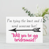 Grappig Quote ben je mijn Bridesmaid? Kaart (Staand voorkant)