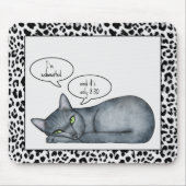 Grappig Quote Grijs Russisch Blauw Kat Mousepad Muismat (Voorkant)
