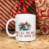 Grappig Quote Pine Branches en Bell Kerstmis Koffiemok