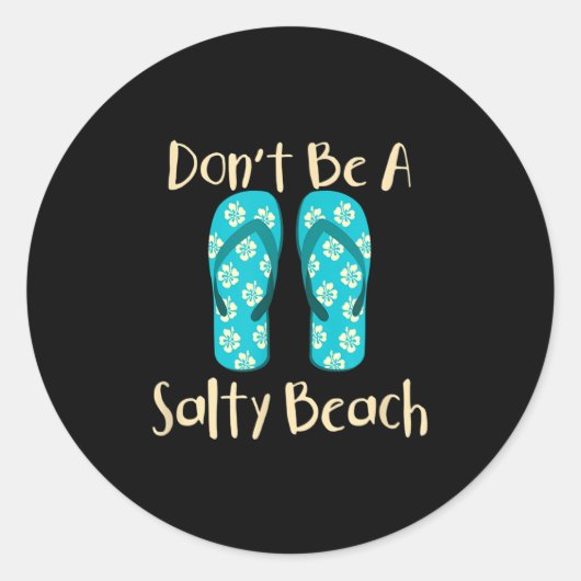 Grappig Quote Zomervakantie Vakantie Mode Strand S Ronde Sticker (Voorkant)