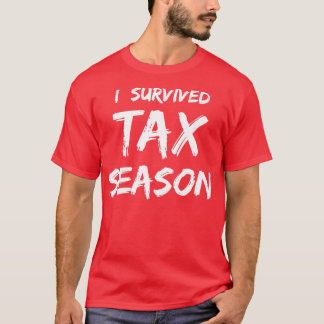 Grappig quotI Survived Tax Seasonquot Accountant M T-shirt