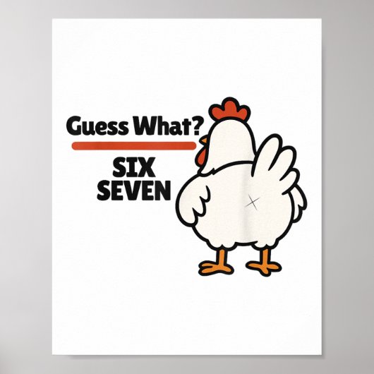 Grappig Raad eens Kip 67 Zes Zeven Meme  Poster (Voorkant)