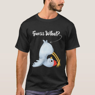 Grappig, raad eens wat kip Butt T-shirt