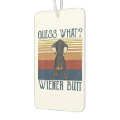 Grappig, raad eens wat voor Wiener Butt Gift Dachs Luchtverfrisser (Links)