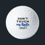 Grappig, raak mijn ballen niet gefilmd Golf Gift<br><div class="desc">Grappig monogrammed golfballen met "Raak mijn ballen niet aan" citaat in zwart en blauw. Ideaal voor de golfer,  die een beetje griezelig is en van kerels houdt.</div>