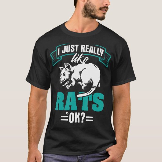 Grappig Rat Design Ik vind Rats gewoon goed T-shirt (Voorkant)