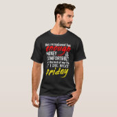 Grappig Receptionist Gift T-shirt Genoeg Geld Tot (Voorkant volledig)