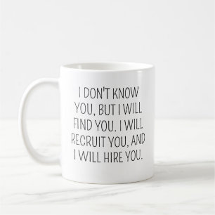 Grappig Recruiter cadeau, Recruiter Coffee Mok, Re Koffiemok
