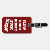 Grappig reizen "Flew Good Did not Suck" en Vliegtu Bagagelabel (Voorkant horizontaal)