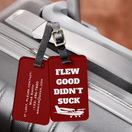 Grappig reizen "Flew Good Did not Suck" en Vliegtu Bagagelabel