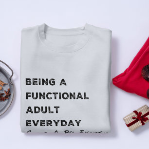 Grappig & Relatable Vrouwen   Volwassen uitputting Trui