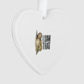 Grappig Religieus Ik Zag Dat Vintage Ornament (voorkant)