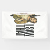 Grappig Religieus Ik Zag Dat Vintage Spandoek (Horizontaal)