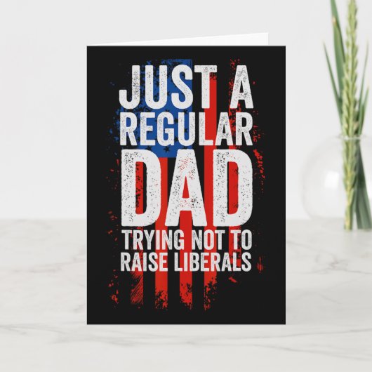 Grappig Republikeins vadersdaggeschenk-voor vader  Kaart (Voorkant)