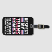 Grappig respect Mijn Trans Homies Gay Pride Maand  Bagagelabel (Voorkant (horizontaal))