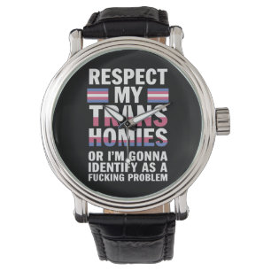 Grappig respect Mijn Trans Homies Gay Pride Maand  Horloge