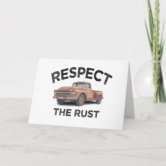 Grappig RESPECT VOOR DE ROEST Pickup Truck Dad Ver Bedankkaart (Voorkant)