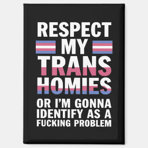 Grappig Respecteer Mijn Trans Homies Gay Pride Maa Magneet