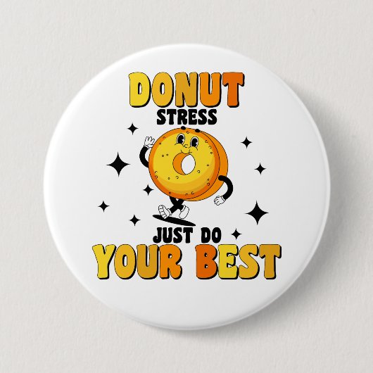 Grappig Retro Donut motivatie Quote Ronde Button 7,6 Cm (Voorkant)