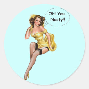  Grappig Retro Meisje OhYou Nasty Ronde Sticker