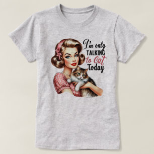 Grappig Retro Meisje T-Shirt - Alleen praten met m