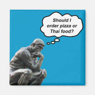 Grappig Rodin Thinker Statue - Pizza of Thai Food? Magneet