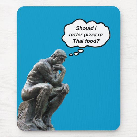 Grappig Rodin Thinker Statue - Pizza of Thai Food? Muismat (Voorkant)