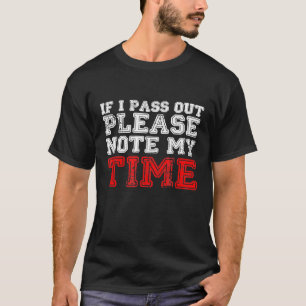 Grappig roeien als ik flauwval let op mijn tijd t t-shirt