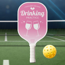 Grappig roze dat ik dacht dat je Drink praktijken  Pickleball Paddle