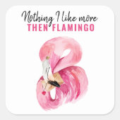 Grappig roze flamingo cadeau vierkante sticker (Voorkant)