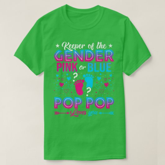 Grappig roze of blauwe Pop Pop houdt van je geslac T-shirt (Design voorkant)
