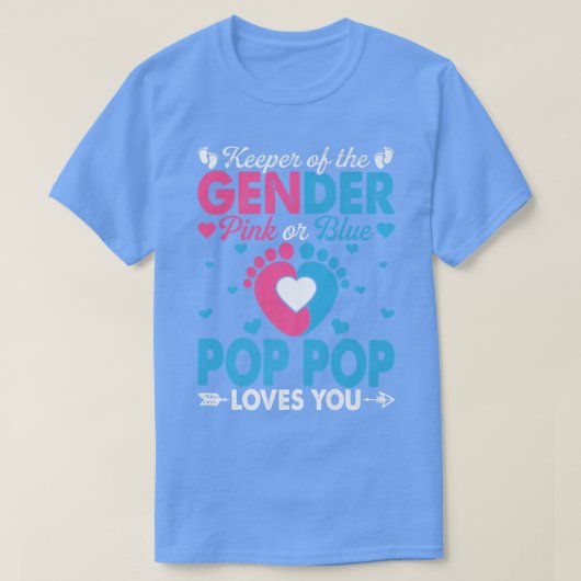 Grappig roze of blauwe Pop Pop houdt van je geslac T-shirt (Design voorkant)