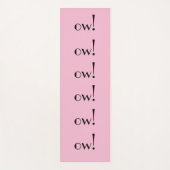 Grappig roze "Ow!" Moderne Typografie Fun Joke Yogamat (Voorkant)