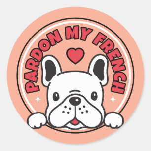 Grappig Roze Pardon Mijn Franse Bulldog Frenchie Ronde Sticker