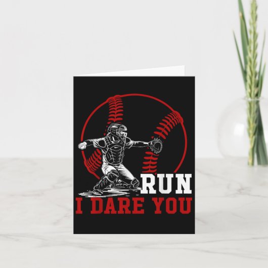 Grappig Run Steal Ik Dare You Baseball Catcher Pla Kaart (Voorkant)