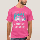 Grappig RV Camping Weekend Voorspelling Kamperen e T-shirt (Voorkant)