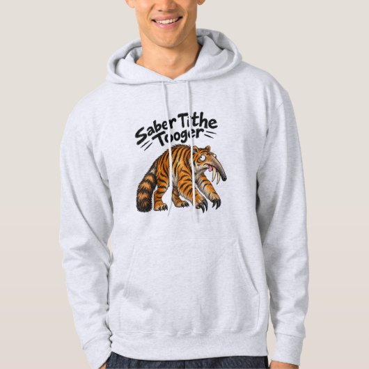 Grappig Saber Tithe Tooger Sweatshirt voor Volwass (Voorkant)
