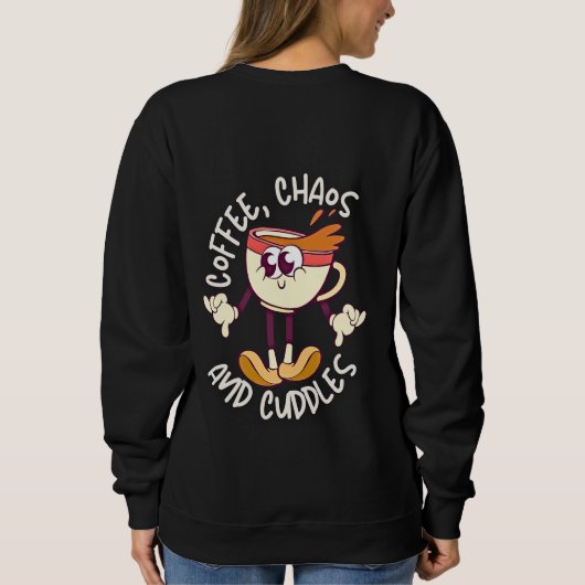 Grappig SAHM & WFH Mom Life Gift - Koffieliefhebbe Trui (Achterkant)